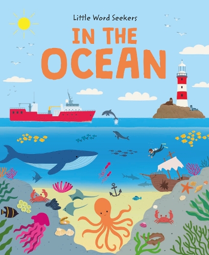 Бумажная книга «Little Word Seekers: In the Ocean: 120 First Ocean Words», автор Оливия Уотсон - фото №1