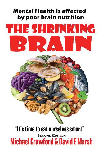 Паперова книга «The Shrinking Brain: Mental Health is affected by poor brain nutrition», авторів Девід Марш, Майкл Кроуфорд - фото №1