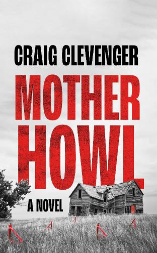 Бумажная книга «Mother Howl», автор Крейг Клевенджер - фото №1
