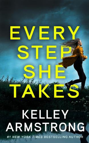 Бумажная книга «Every Step She Takes», автор Келли Армстронг - фото №1