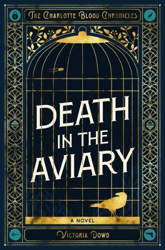 Паперова книга «Death in the Aviary: The Charlotte Blood Chronicles», автор Вікторія Дауд - фото №1