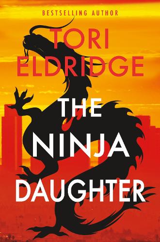 Бумажная книга «The Ninja Daughter: Lily Wong #1», автор Тори Элдридж - фото №1