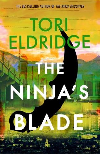 Бумажная книга «The Ninja's Blade: Lily Wong #2», автор Тори Элдридж - фото №1