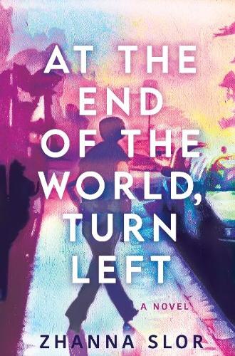 Бумажная книга «At the End of the World, Turn Left», автор Жанна Слор - фото №1