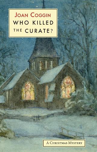 Бумажная книга «Who Killed The Curate?», автор Джоан Коггин - фото №1