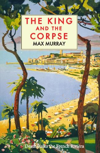 Бумажная книга «The King and The Corpse», автор Макс Мюррей - фото №1