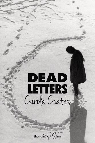 Паперова книга «Dead Letters», автор Керол Коутс - фото №1