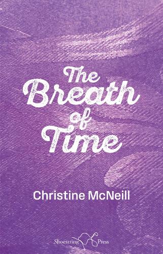 Бумажная книга «The Breath of Time», автор Кристин Макнил - фото №1