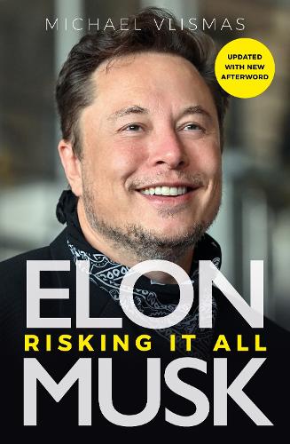 Паперова книга «Elon Musk: Risking It All», автор Майкл Влісмас - фото №1