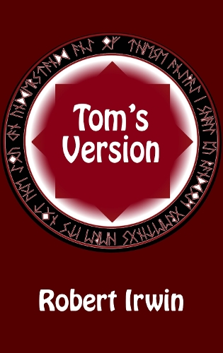 Бумажная книга «Tom's Version», автор Роберт Ирвин - фото №1