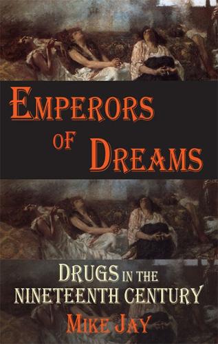 Бумажная книга «Emperor of Dreams: Drugs in the 19th century» - фото №1
