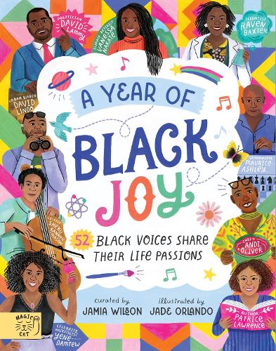 Бумажная книга «A Year of Black Joy: 52 Black Voices Share Their Life Passions», автор Джамия Уилсон - фото №1