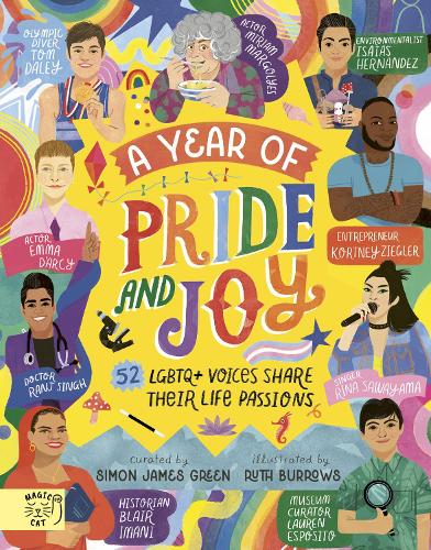 [object Object] «A Year of Pride and Joy: 52 LGBTQ+ Voices Share Their Life Passions», автор Саймон Джеймс Ґрін - фото №1