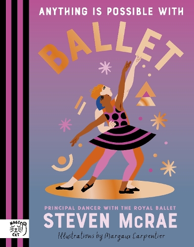 Бумажная книга «Anything is Possible with Ballet», автор Стивен МакРэй - фото №1