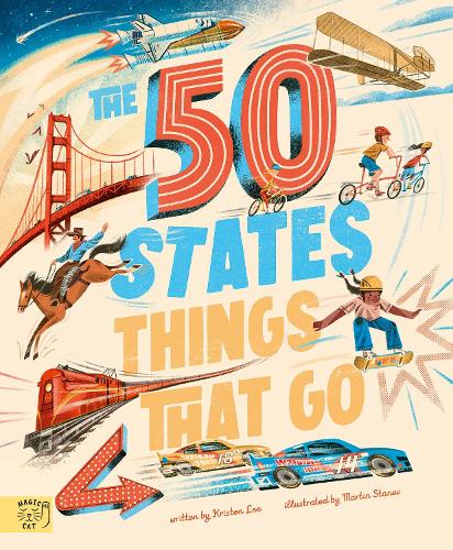 Бумажная книга «The 50 States: Things That Go», автор Кристен Ли - фото №1