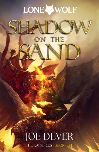 Паперова книга «Shadow on the Sand: Lone Wolf #5», автор Джо Девер - фото №1