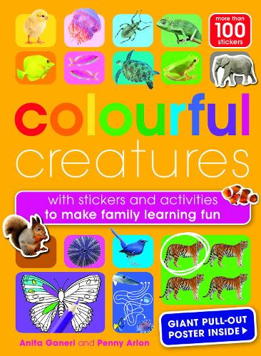 Бумажная книга «Colourful Creatures: with sticker and activities to make family learning fun», автор Пенни Арлон - фото №1