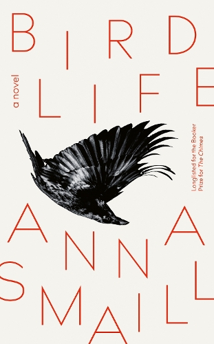Бумажная книга «Bird Life. A novel», автор Анна Смэйл - фото №1
