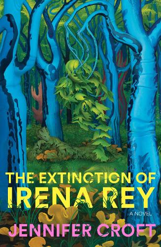 Бумажная книга «The Extinction of Irena Rey», автор Дженнифер Крофт - фото №1