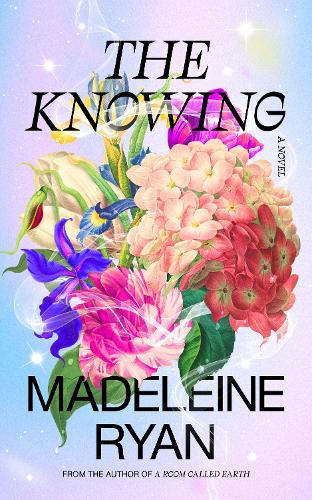 Паперова книга «The Knowing», автор Мадлен Райан - фото №1