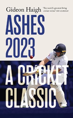 Бумажная книга «Ashes 2023: a cricket classic», автор Гидеон Хей - фото №1