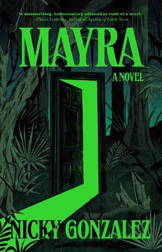 Паперова книга «Mayra: A Novel», автор Нікі Гонсалес - фото №1