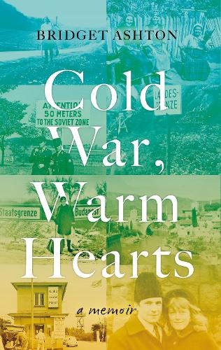 Паперова книга «Cold War, Warm Hearts,», автор Бріджит Ештон - фото №1