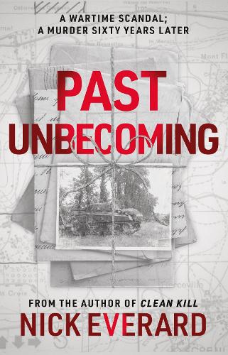 Паперова книга «Past Unbecoming», автор Нік Еверард - фото №1