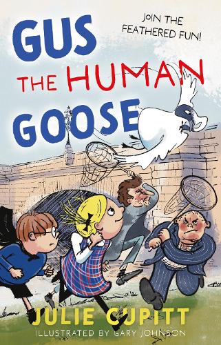 Бумажная книга «Gus the Human Goose», автор Джули Купитт - фото №1