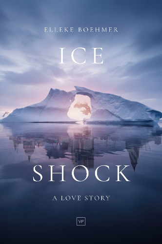 Бумажная книга «Ice Shock: A Love Story», автор Эллеке Бомер - фото №1
