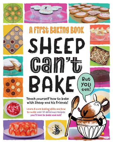 [object Object] «Sheep Can't Bake, But You Can!: A first baking book», автор Сара Волден - фото №1