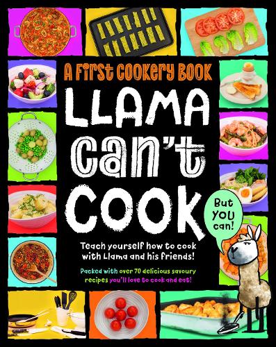 [object Object] «Llama Can't Cook, But You Can!: A First Cookery Book», автор Сара Волден - фото №1
