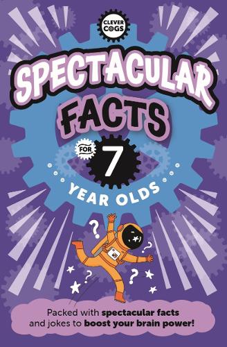 Бумажная книга «Spectacular Facts For Seven Year Olds» - фото №1