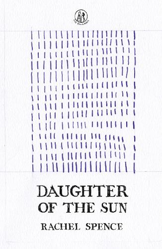 Бумажная книга «Daughter of the Sun», автор Рэйчел Спенс - фото №1