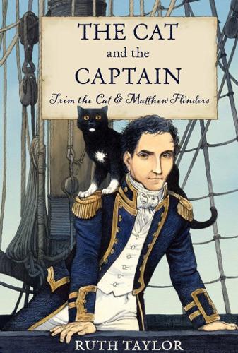 Бумажная книга «The Cat and the Captain: Trim the Cat & Matthew Flinders» - фото №1