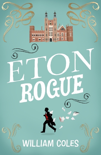 Паперова книга «Eton Rogue», автор Вільям Коулз - фото №1