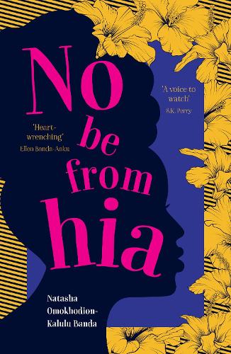 [object Object] «No Be from Hia: a gorgeous, evocative novel about identity and belonging», автор Наташа Омоходьон-Калулу Банда - фото №1