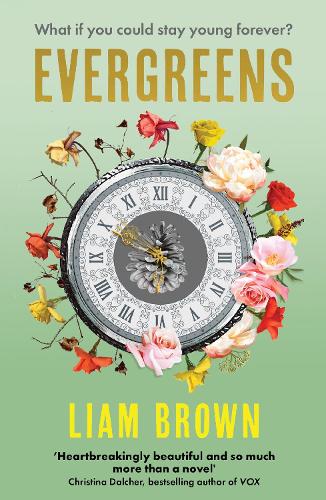 Бумажная книга «Evergreens: winner of The Contemporary Romantic Novel Award 2024», автор Лиам Браун - фото №1