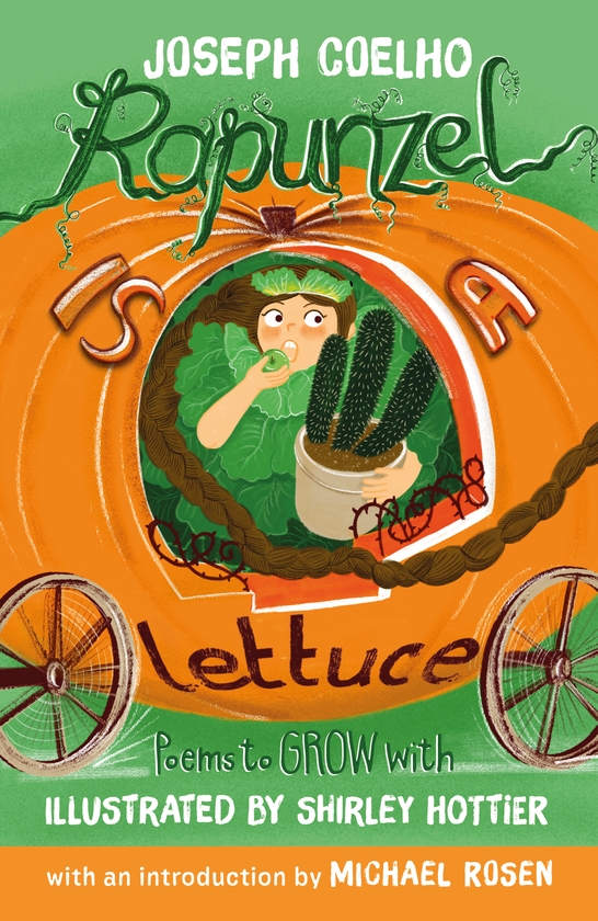 Бумажная книга «Rapunzel is a Lettuce: Poems to Grow With», автор Джозеф Коэльо - фото №1