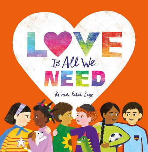 Бумажная книга «Love is All We Need», автор Крина Патель-Сейдж - фото №1