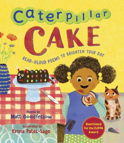 Бумажная книга «Caterpillar Cake: Read-Aloud Poems to Brighten Your Day» - фото №1
