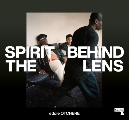 Бумажная книга «Spirit Behind the Lens: The Making of a Hip-Hop Photographer», автор Эдди Отчер - фото №1