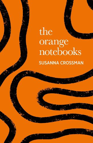 Бумажная книга «The Orange Notebooks», автор Сюзанна Кроссман - фото №1