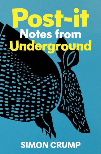 Бумажная книга «Post-it Notes from Underground», автор Саймон Крамп - фото №1