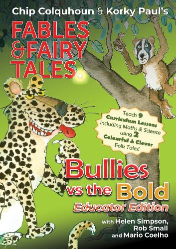 Бумажная книга «Bullies vs the Bold: Educator Edition», авторов Чип Колхун, Хелен Симпсон - фото №1