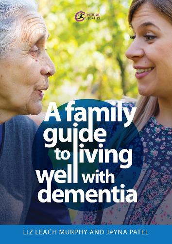 Паперова книга «A Family Guide to Living Well with Dementia», авторів Джейна Патель, Ліз Ліч Мерфі - фото №1