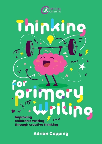 Паперова книга «Thinking for Primary Writing: Improving Children’s Writing Through Creative Thinking», автор Адріан Коппінг - фото №1