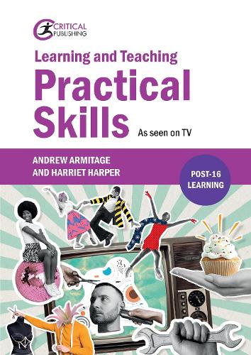 [object Object] «Learning and Teaching Practical Skills: As seen on TV», авторів Ендрю Армітаж, Гаррієт Харпер - фото №1