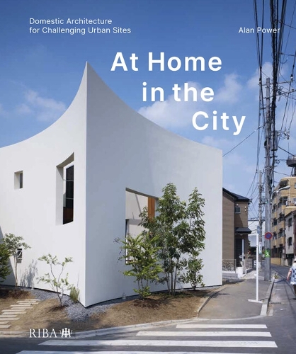 Паперова книга «At Home in the City: Domestic Architecture for Challenging Urban Sites», автор Алан Пауер - фото №1