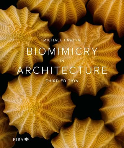 Бумажная книга «Biomimicry in Architecture», автор Майкл Павлин - фото №1